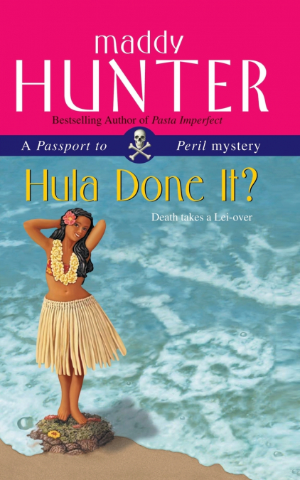 Hula Done It?