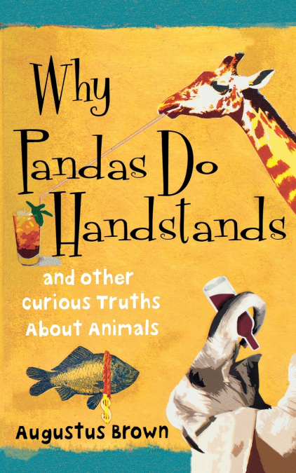 Why Pandas Do Handstands
