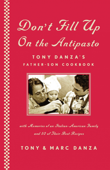 Don’t Fill Up on the Antipasto