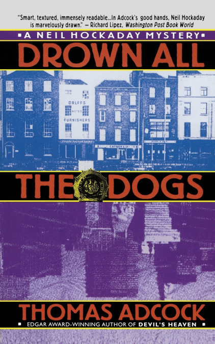 Drown All the Dogs