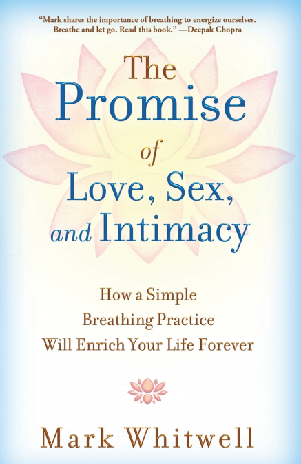Promise of Love, Sex, and Intimacy