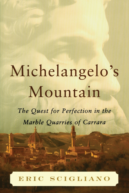 Michelangelo’s Mountain