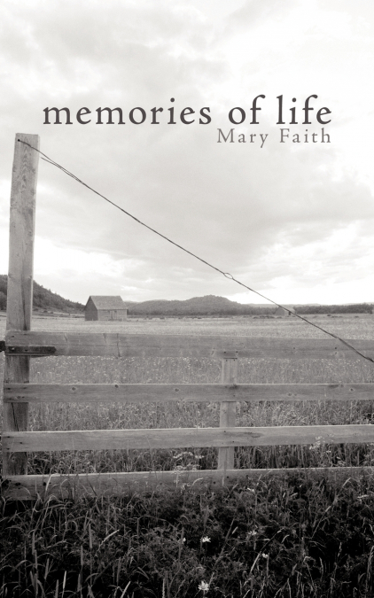 Memories of Life