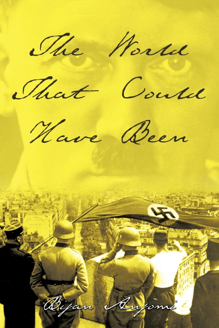 The World That Could Have Been