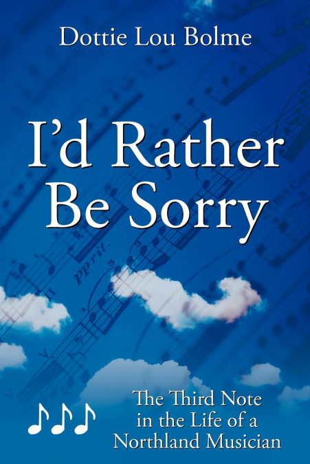 I’d Rather Be Sorry