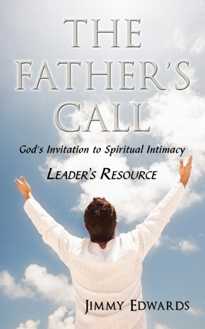 The Father’s Call