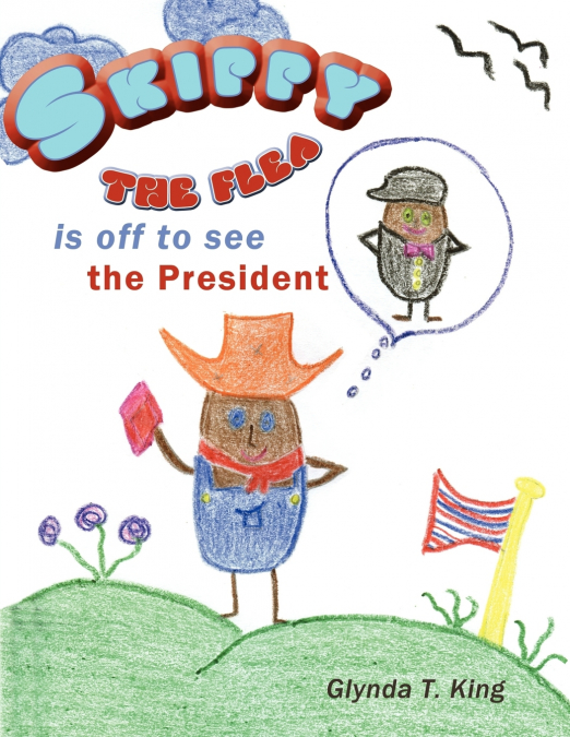 Skippy the Flea Is Off to See the President