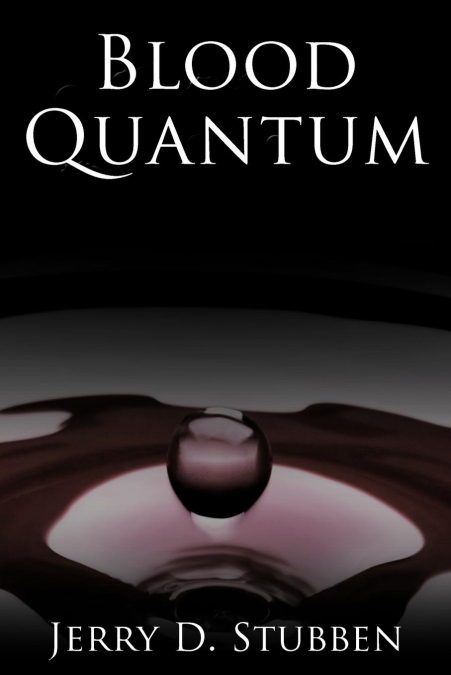 Blood Quantum