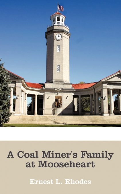 A Coal Miner’s Family at Mooseheart