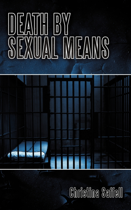 Death by Sexual Means