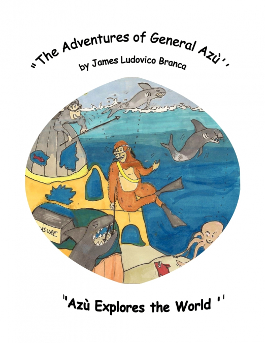 'The Adventures of General Azu '