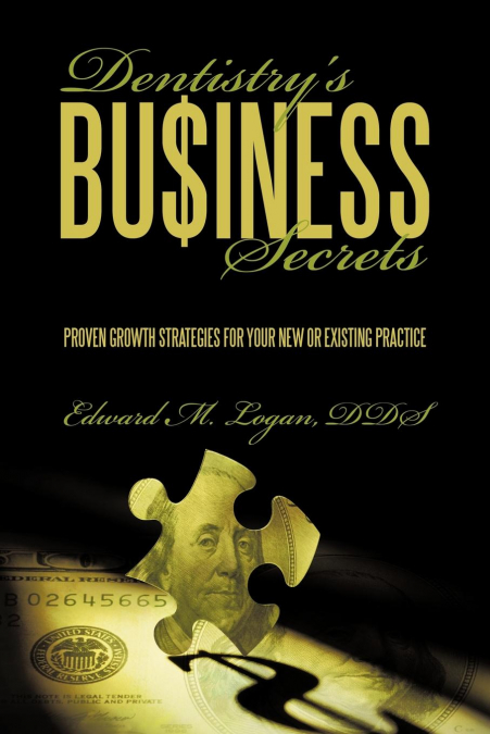 Dentistry’s Business Secrets