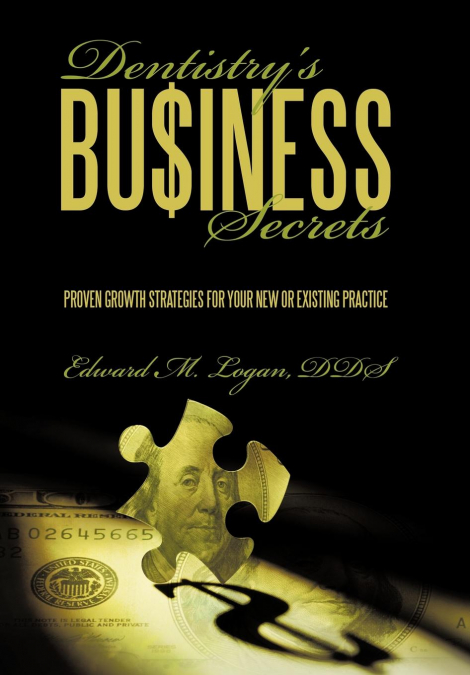 Dentistry’s Business Secrets