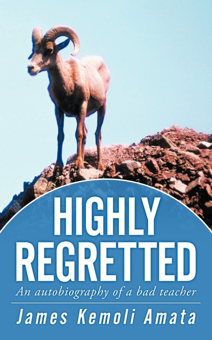 Highly Regretted