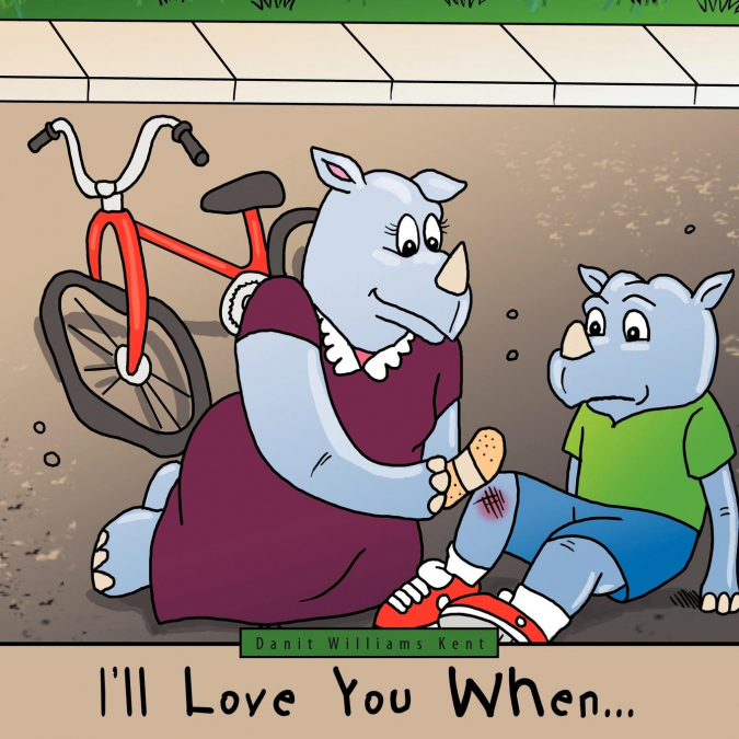 I’ll Love You When...