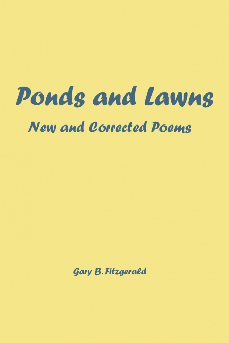 Ponds and Lawns
