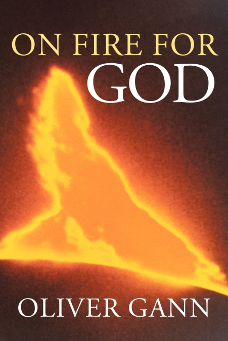 On Fire For God