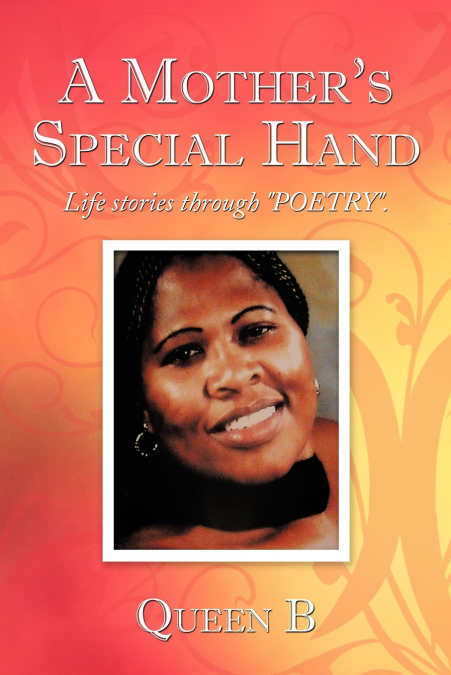 A Mother’s Special Hand