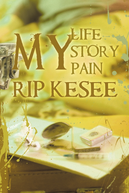 My Life, My Story, My Pain