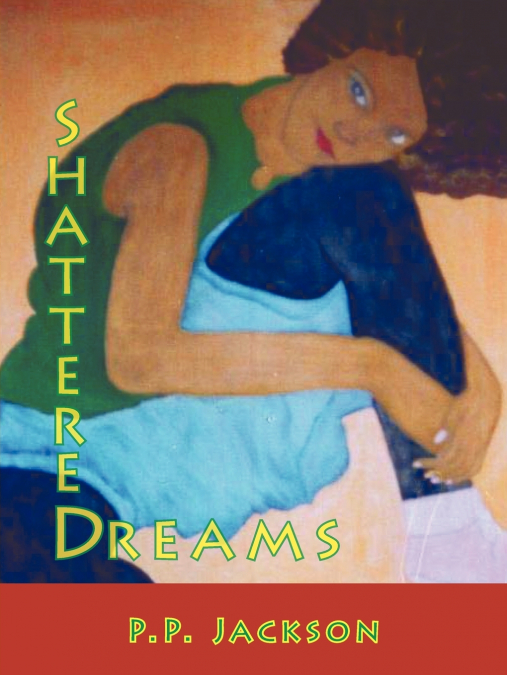 Shattered Dreams