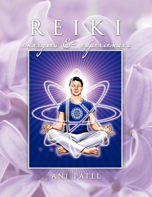 Reiki, Energies & Experiences