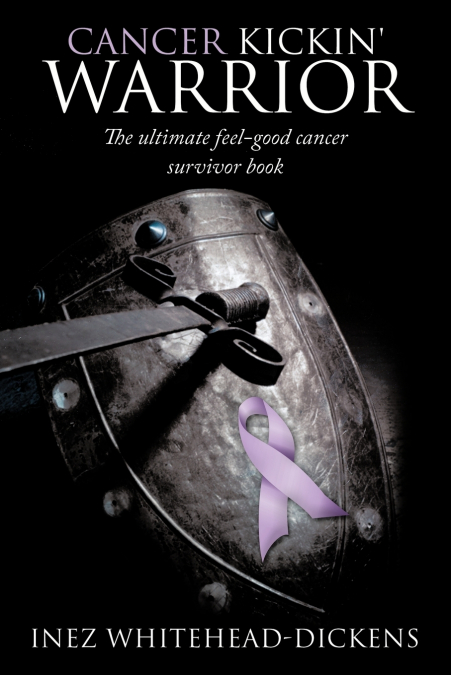 Cancer Kickin’ Warrior