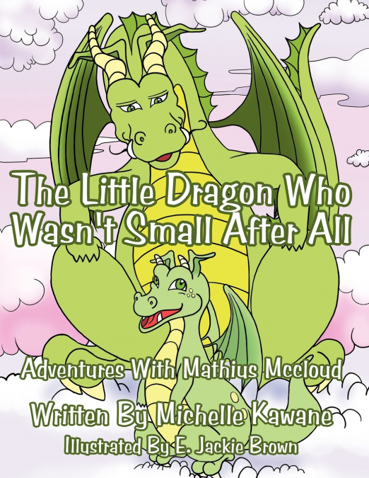 The Little Dragon Who Wasn’t Small After All