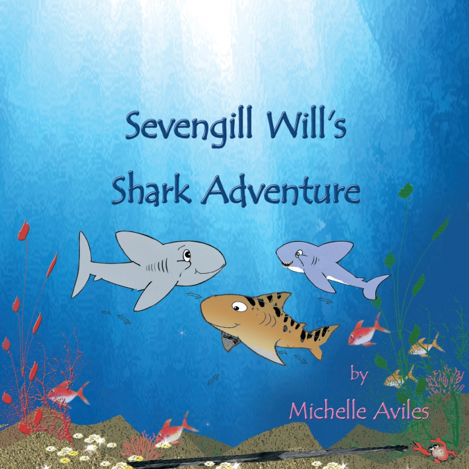 Sevengill Will’s Shark Adventure