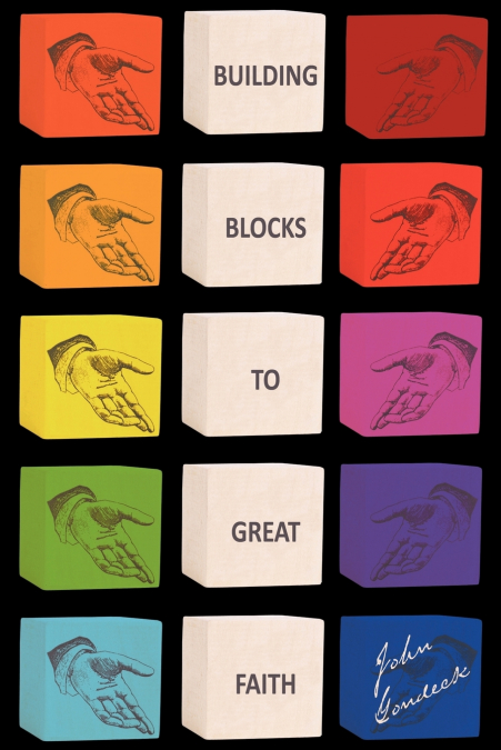 Building Blocks to Great Faith