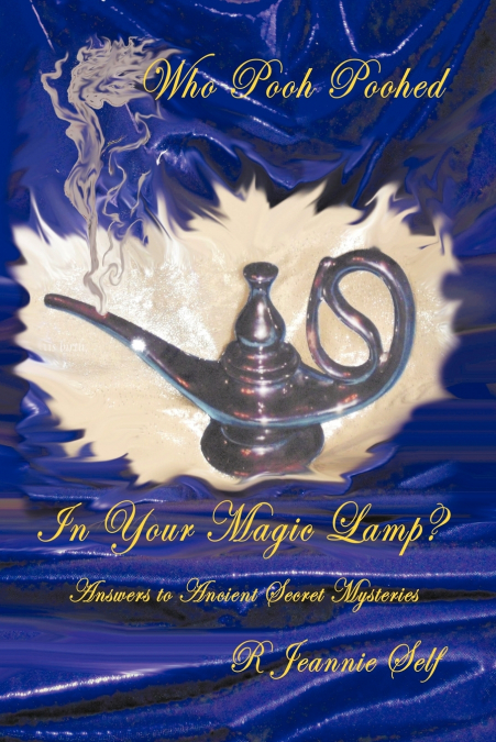 Who Pooh Poohed in Your Magic Lamp?