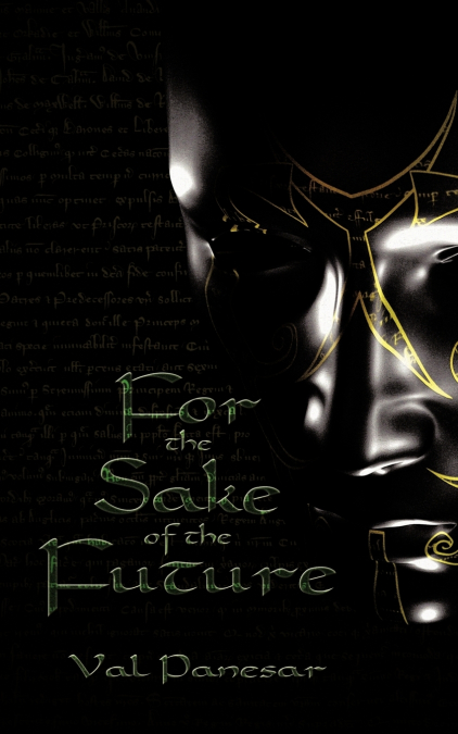 For the Sake of the Future