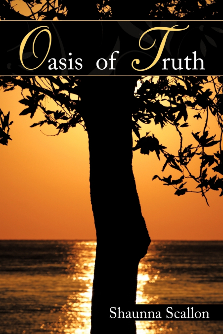 Oasis of Truth