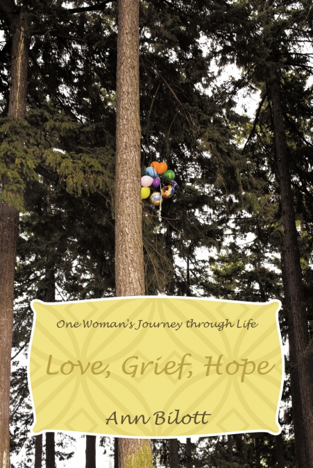 Love, Grief, Hope