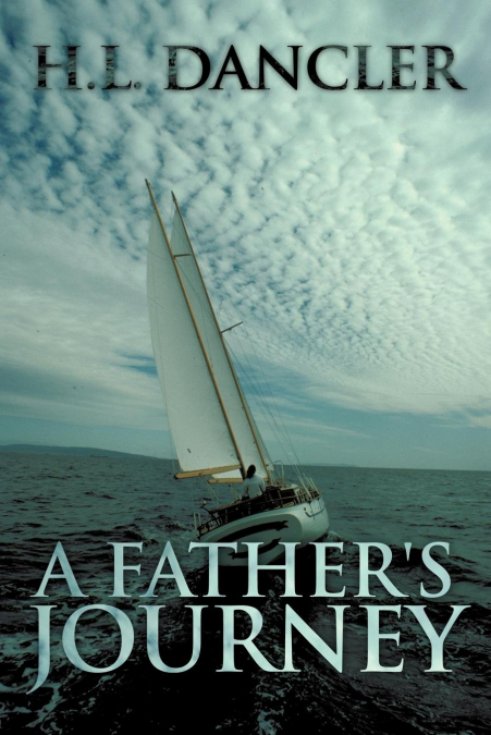 A Father’s Journey