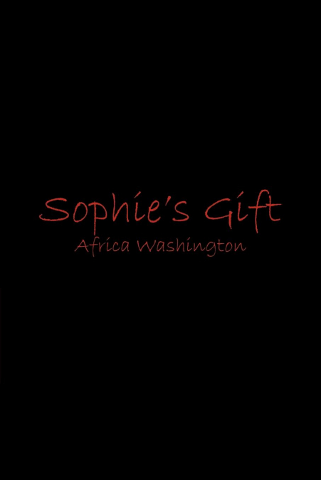 Sophie’s Gift