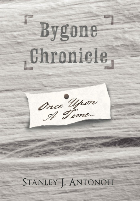 Bygone Chronicle