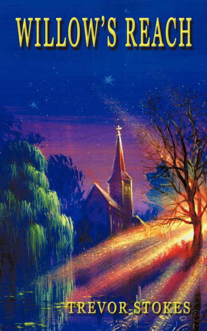 Willow’s Reach