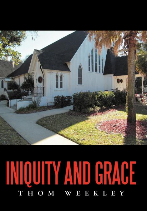 Iniquity and Grace