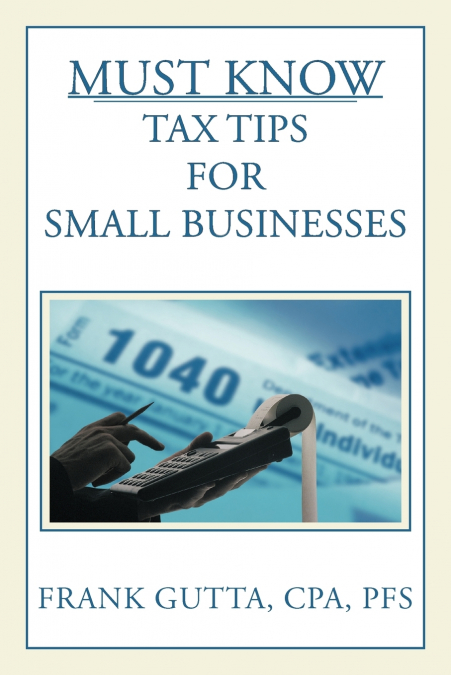 Must Know Tax Tips for Small Businesses