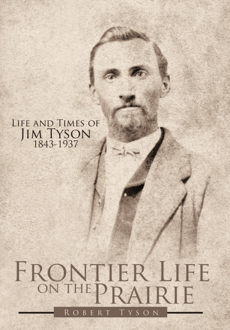 Frontier Life on the Prairie