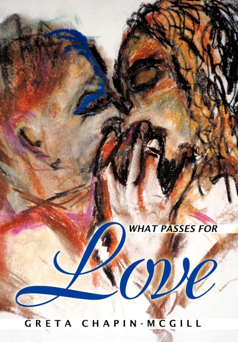 What Passes for Love