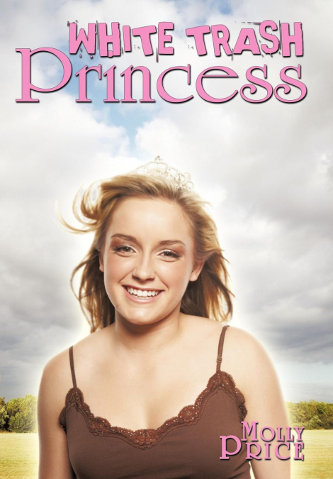White Trash Princess