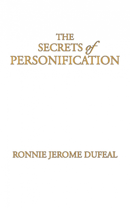 The Secrets of Personification