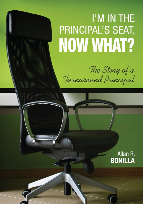 I’m in the Principal’s Seat, Now What?