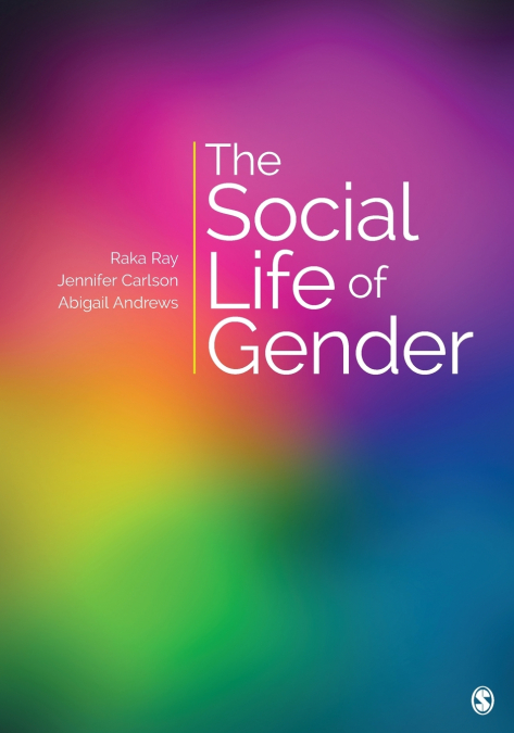 The Social Life of Gender