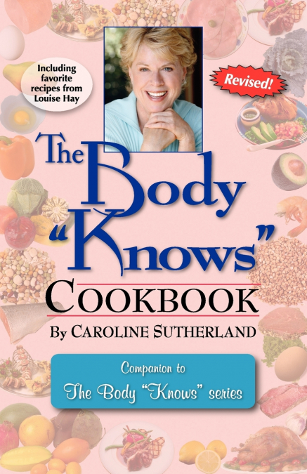The Body 'Knows' Cookbook
