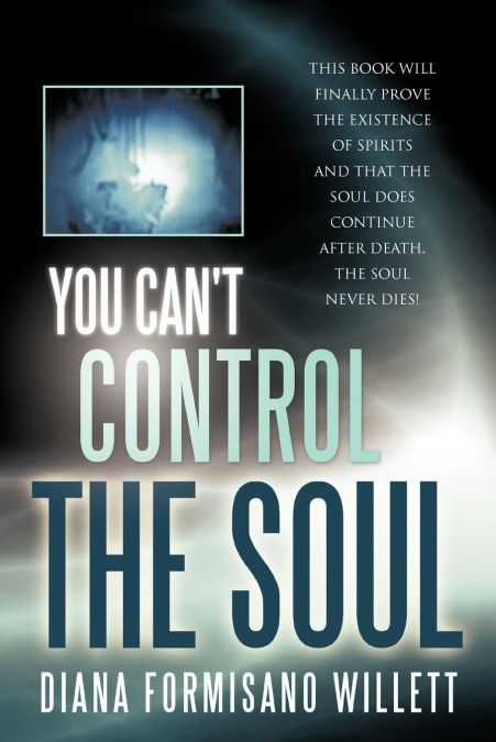 You Can’t Control the Soul