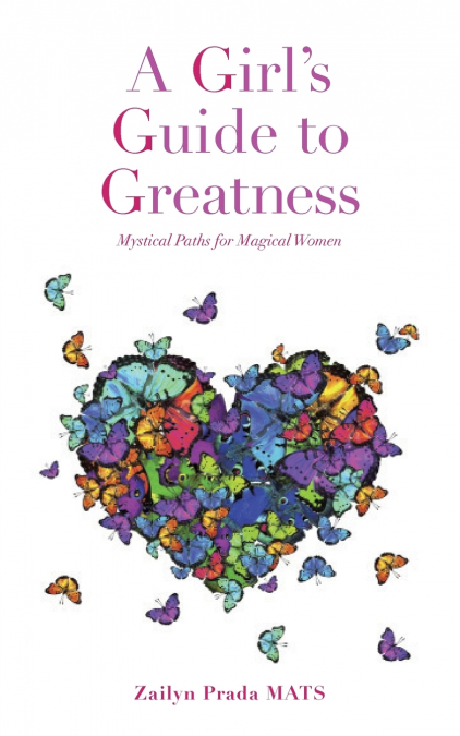 A Girl’s Guide to Greatness