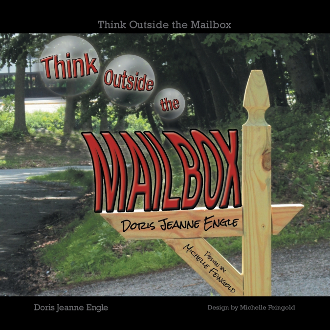 Think Outside the Mailbox