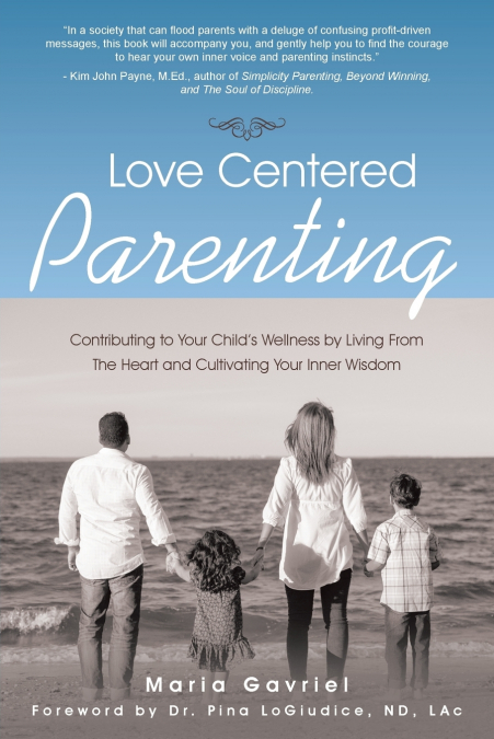 Love Centered Parenting